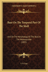 Baur On The Temporal Part Of The Skull