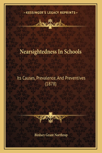 Nearsightedness In Schools