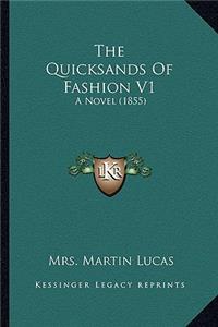 Quicksands Of Fashion V1