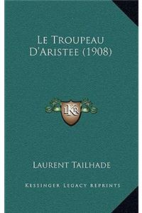 Le Troupeau D'Aristee (1908)