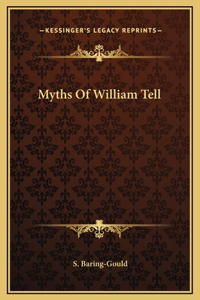 Myths Of William Tell