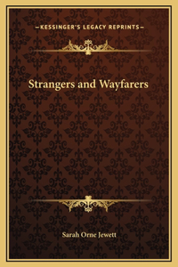 Strangers and Wayfarers