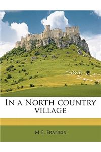 In a North Country Village