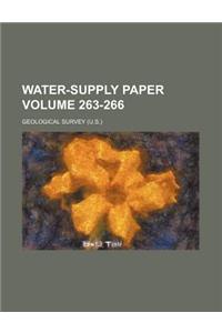 Water-Supply Paper Volume 263-266