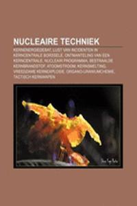 Nucleaire Techniek