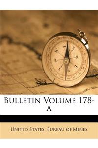 Bulletin Volume 178-A