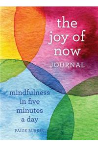 The Joy of Now Journal
