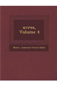 Uvres, Volume 4