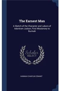 The Earnest Man