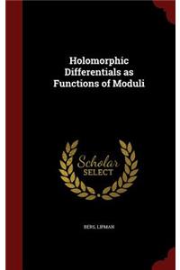 Holomorphic Differentials as Functions of Moduli