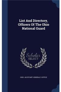 List And Directory, Officers Of The Ohio National Guard