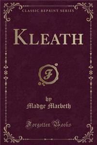 Kleath (Classic Reprint)