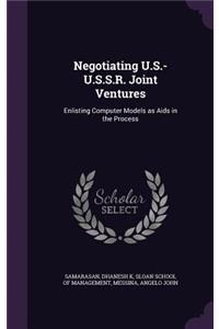 Negotiating U.S.-U.S.S.R. Joint Ventures