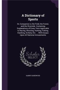 A Dictionary of Sports