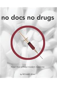 No Docs No Drugs