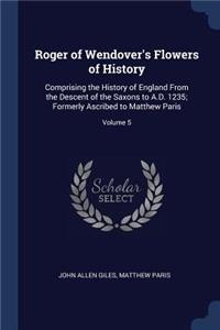 Roger of Wendover's Flowers of History