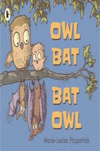 Owl Bat Bat Owl