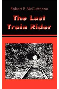 Last Train Rider