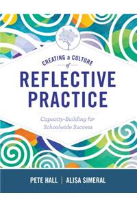 Creating a Culture of Reflective Practice