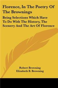 Florence, In The Poetry Of The Brownings