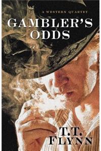Gambler's Odds: A Western Quartet