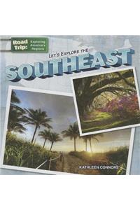 Let's Explore the Southeast
