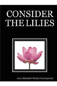 Consider the Lilies