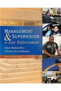 Management and Supervision in Law Enforcement