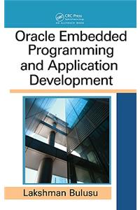 Oracle Embedded Programming and Application Development