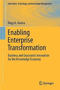 Enabling Enterprise Transformation