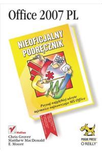 Office 2007 PL. Nieoficjalny Podr?cznik