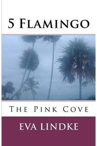 5 Flamingo