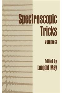 Spectroscopic Tricks