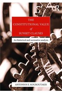 The Constitutional Value of Sunset Clauses
