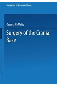 Surgery of the Cranial Base