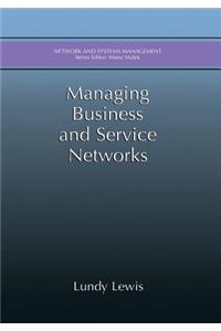 Managing Business and Service Networks
