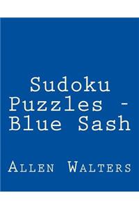 Sudoku Puzzles - Blue Sash