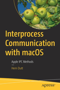 Interprocess Communication with Macos