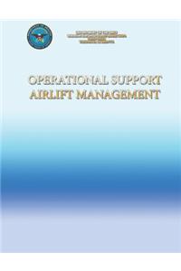 Operational Support Airlift Management