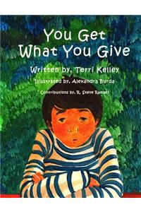 You Get What You Give