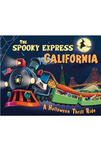 Spooky Express California