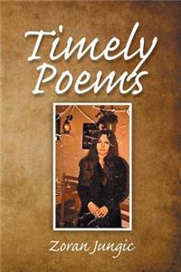 Timely Poems