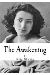 The Awakening