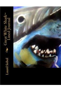 Great White Shark Lined Journal