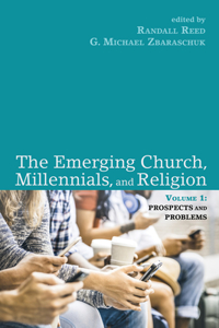 Emerging Church, Millennials, and Religion