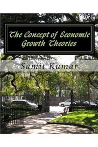 Concept of Economic Growth Theories