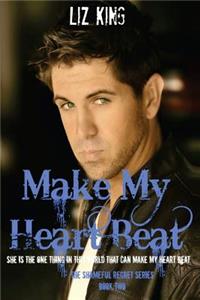 Make My Heart Beat