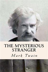 The Mysterious Stranger