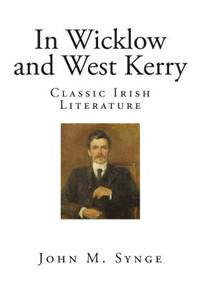In Wicklow and West Kerry