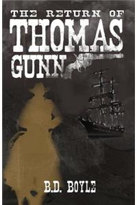 The Return of Thomas Gunn